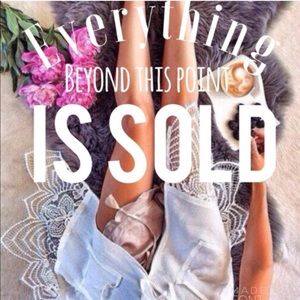 All Sold. Do not like please!